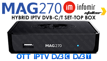 INFOMIR MAG 270 hybrid Set-Top Box IPTV OTT DVB-C/T