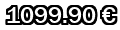 1099,90&euro;