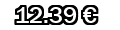 12,39&euro;