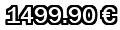 1499,90&euro;