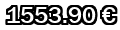 1553,90&euro;