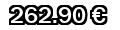 262,90&euro;