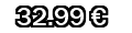32,99&euro;