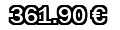 361,90&euro;