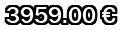 3959,00&euro;