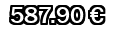 587,90&euro;